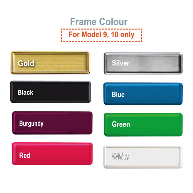 frame colour for name tag model tag 9 &10