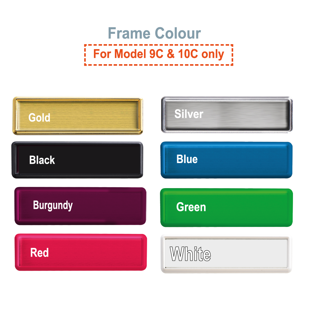 frame colour for name tag model tag 9C & 10C